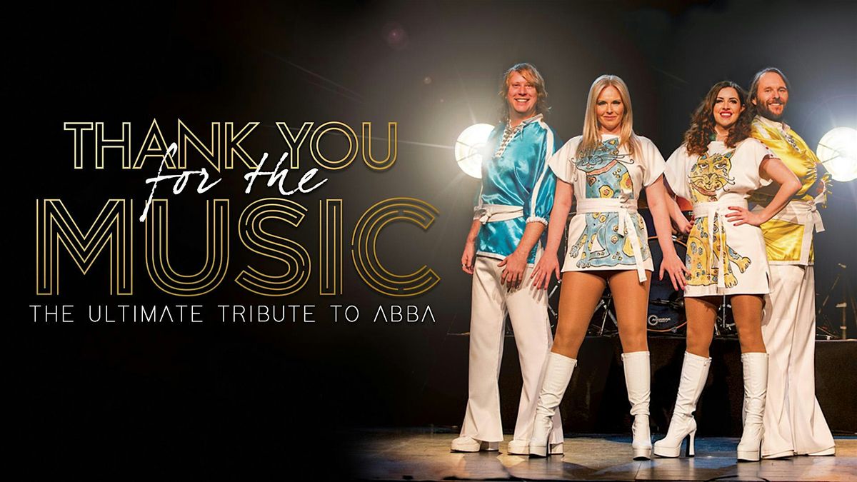 Thank You For The Music - Ultimate Tribute To ABBA