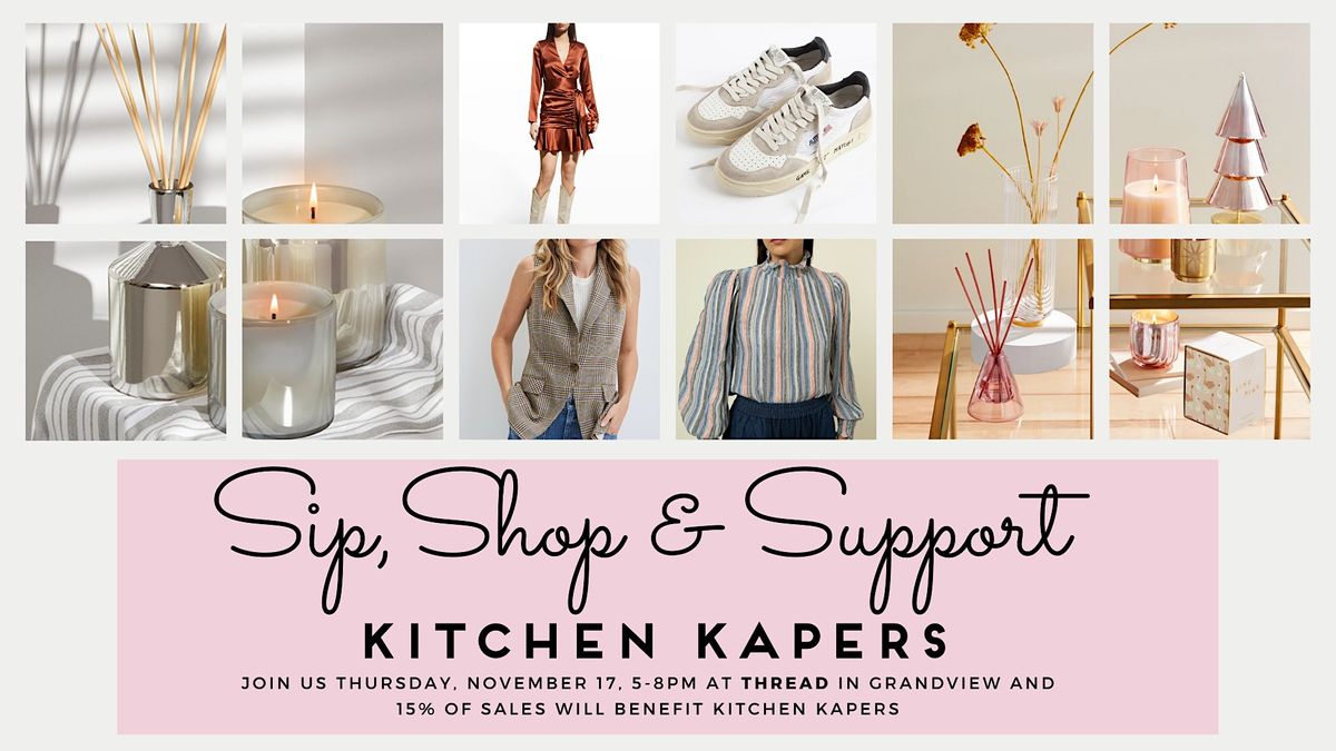 Sip Shop & Support Kitchen Kapers, THREAD Grandview, Columbus, November