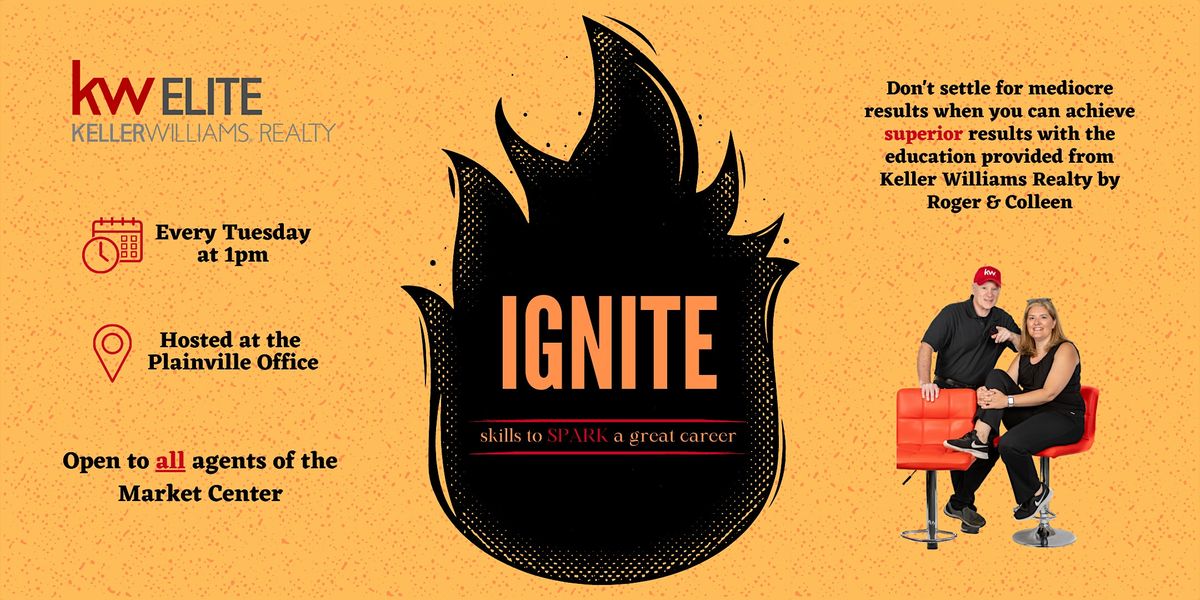 Ignite, Keller Williams Elite, Plainville, 29 August 2023 AllEvents.in