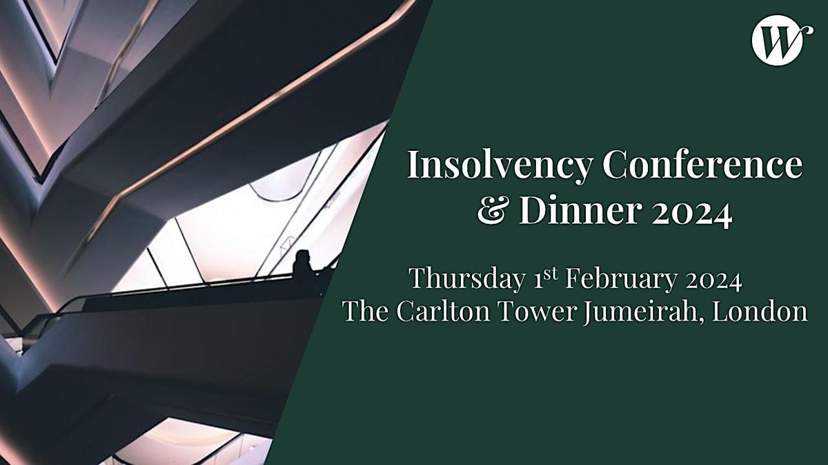 Wilberforce Insolvency Conference & Dinner 2025, The Carlton Tower