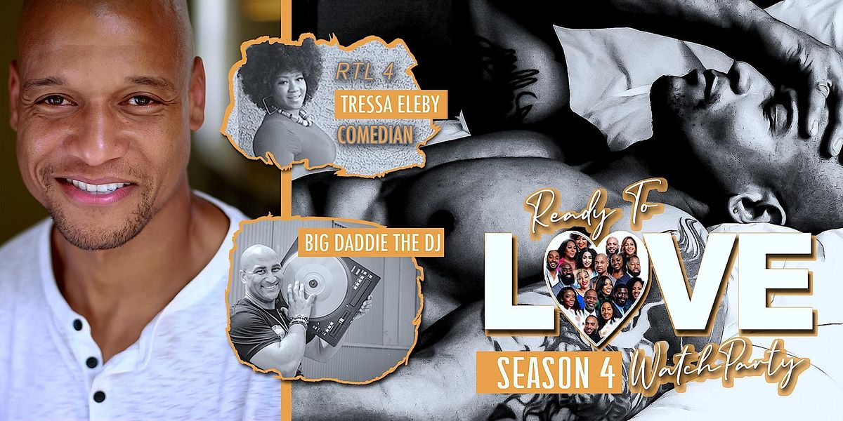Joel Ware Ready To Love Season 4 Finale Watch Party with Special Guests