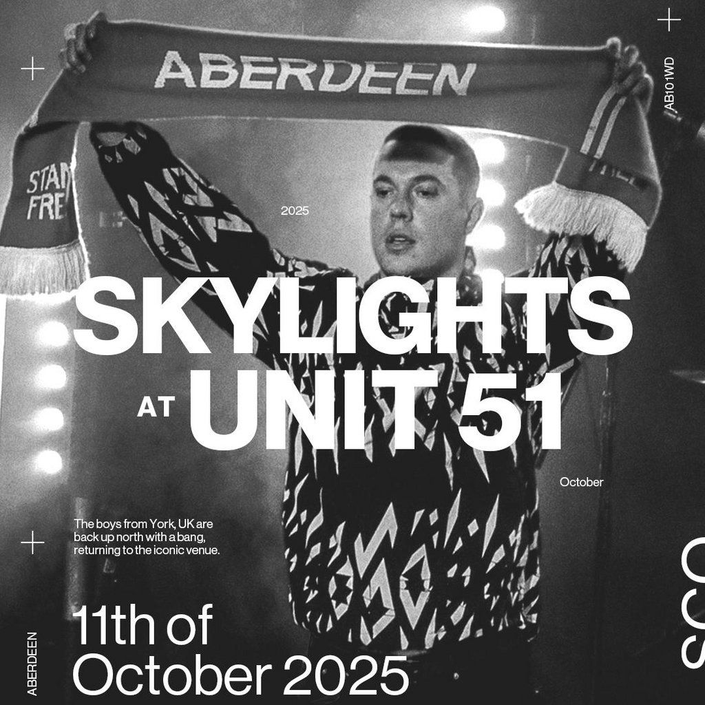 Skylights Live at Unit 51, 11 October | Event in Aberdeen | AllEvents
