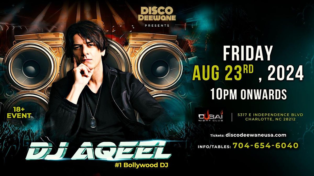 DJ AQEEL LIVE IN CHARLOTTE!, Dubai Night Club, Charlotte, 23 August