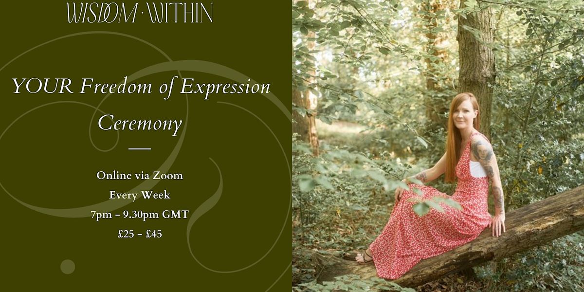 Express Yourself! The Fully & Freely Open Expression Ceremony, February ...
