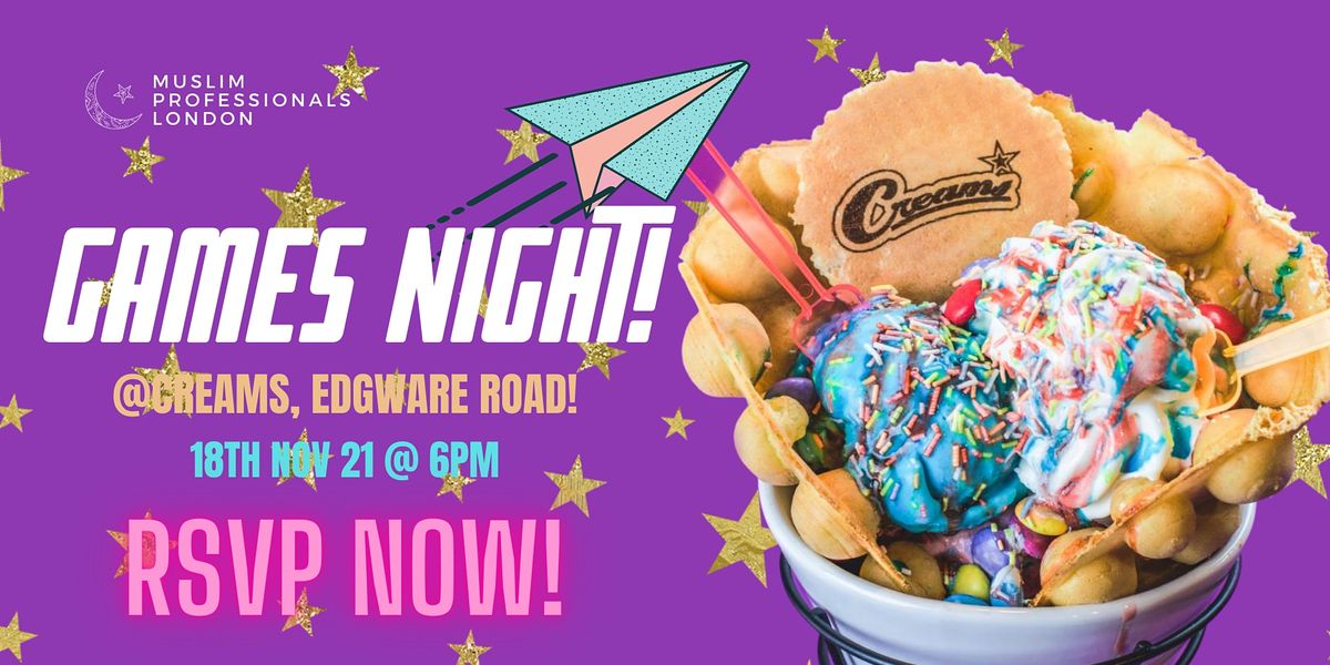 London Muslim Professionals | Team Work & Desserts @ Creams, Edgware Road!