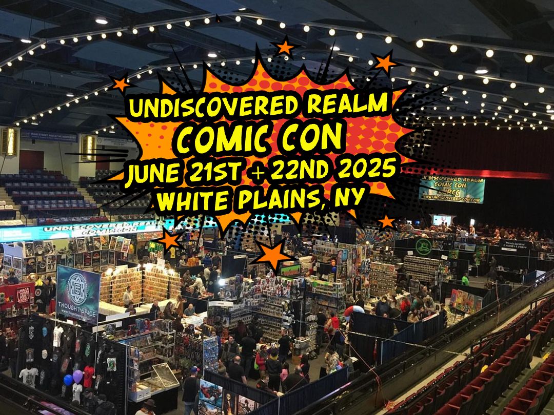 Undiscovered Realm Comic Con, 20 June | Event in White Plains | AllEvents