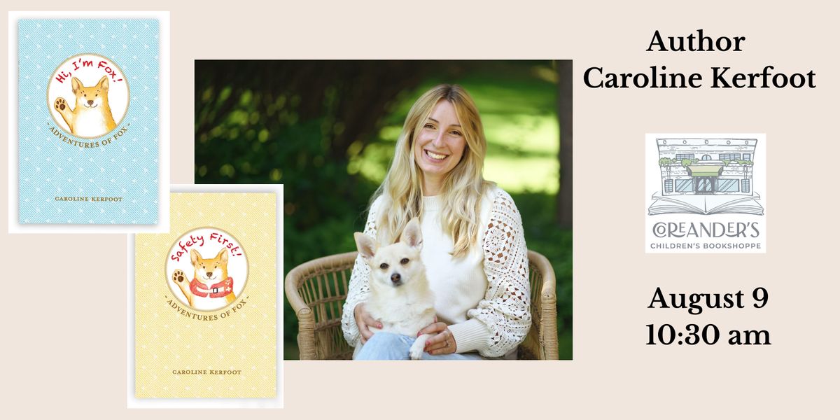 Author Caroline Kerfoot Book Reading & Signing Event, Coreander's