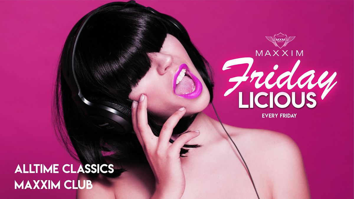 FRIDAYLICIOUS | Event in Berlin | AllEvents