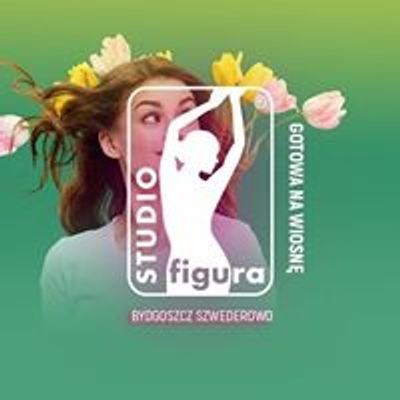 Studio Figura Bydgoszcz Szwederowo