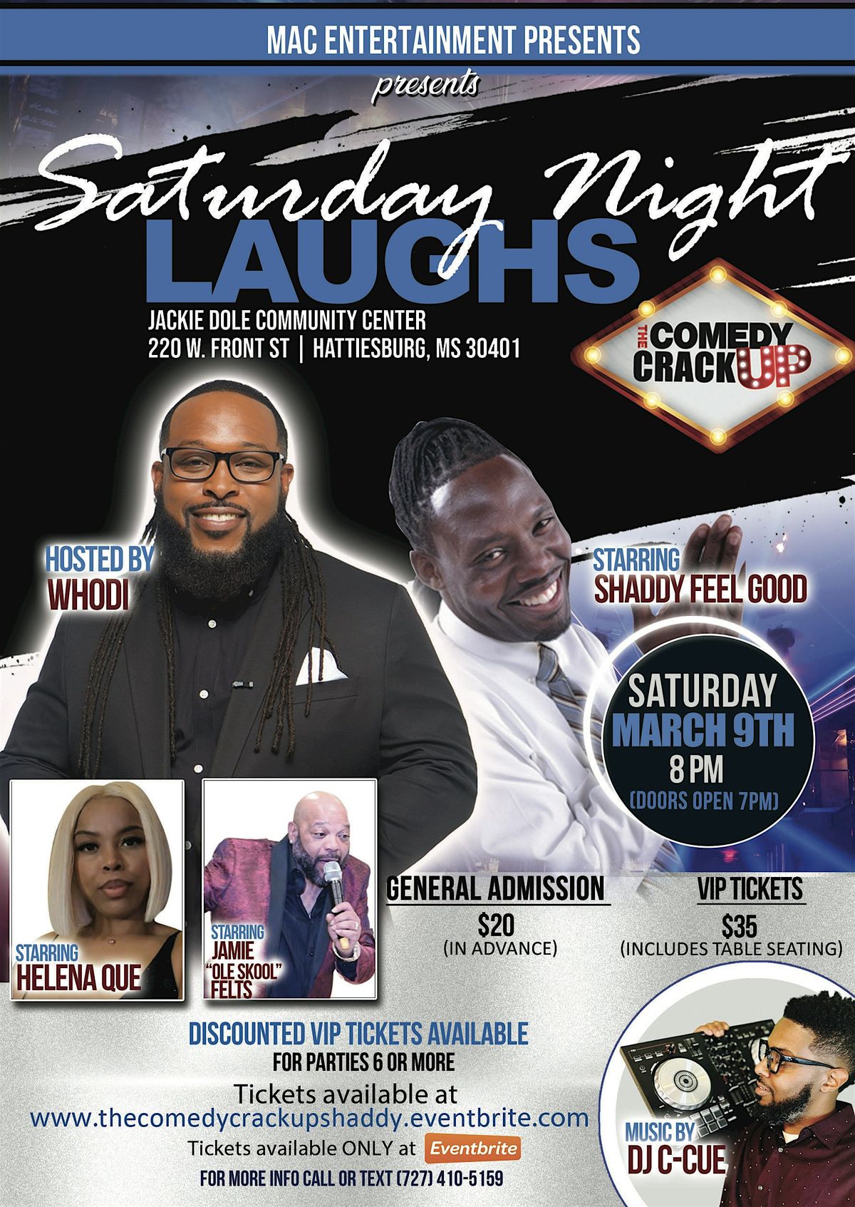 SATURDAY NIGHT LAUGHS starring SHADDY FEEL GOOD, Jackie D Sherrill