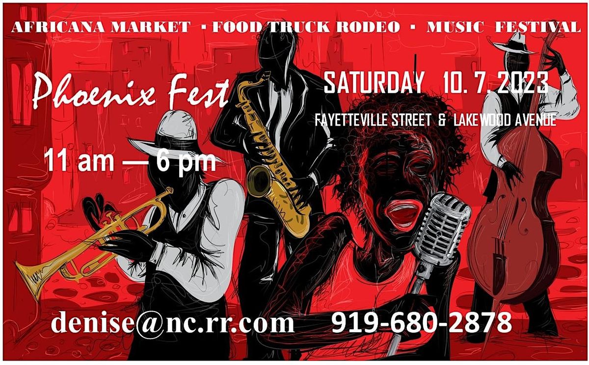Phoenix Fest Music Fest, Food Truck Rodeo & Africana Market Durham NC, 908 Fayetteville Street