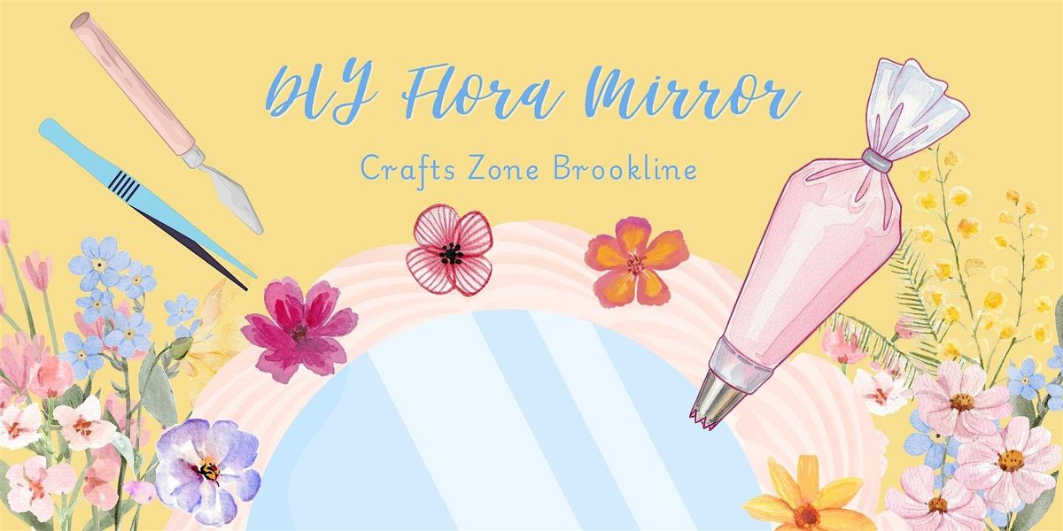 Dry Flower Mirror on Thursday Afternoons, 229 Harvard St, Brookline ...
