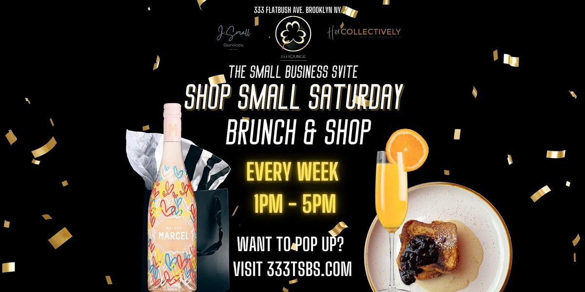 Shop Small & Brunch Saturdays, 333 Flatbush Ave, Brooklyn, 30 September