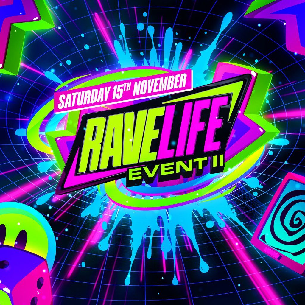 Ravelife - Event II, 15 November | Event in Liverpool | AllEvents