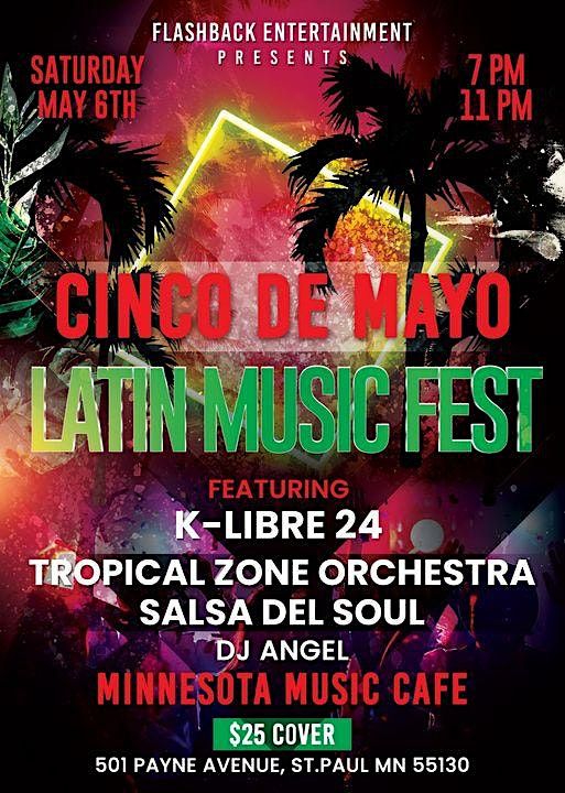 Cinco De Mayo Latin Music Fest, Minnesota Music Cafe, Saint Paul, May 6