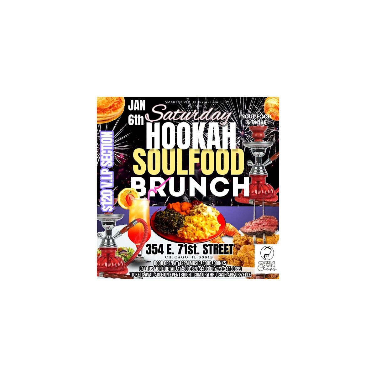 HOOKAH & SOUL FOOD BRUNCH, 354 E 71st St, Chicago, January 6 2024