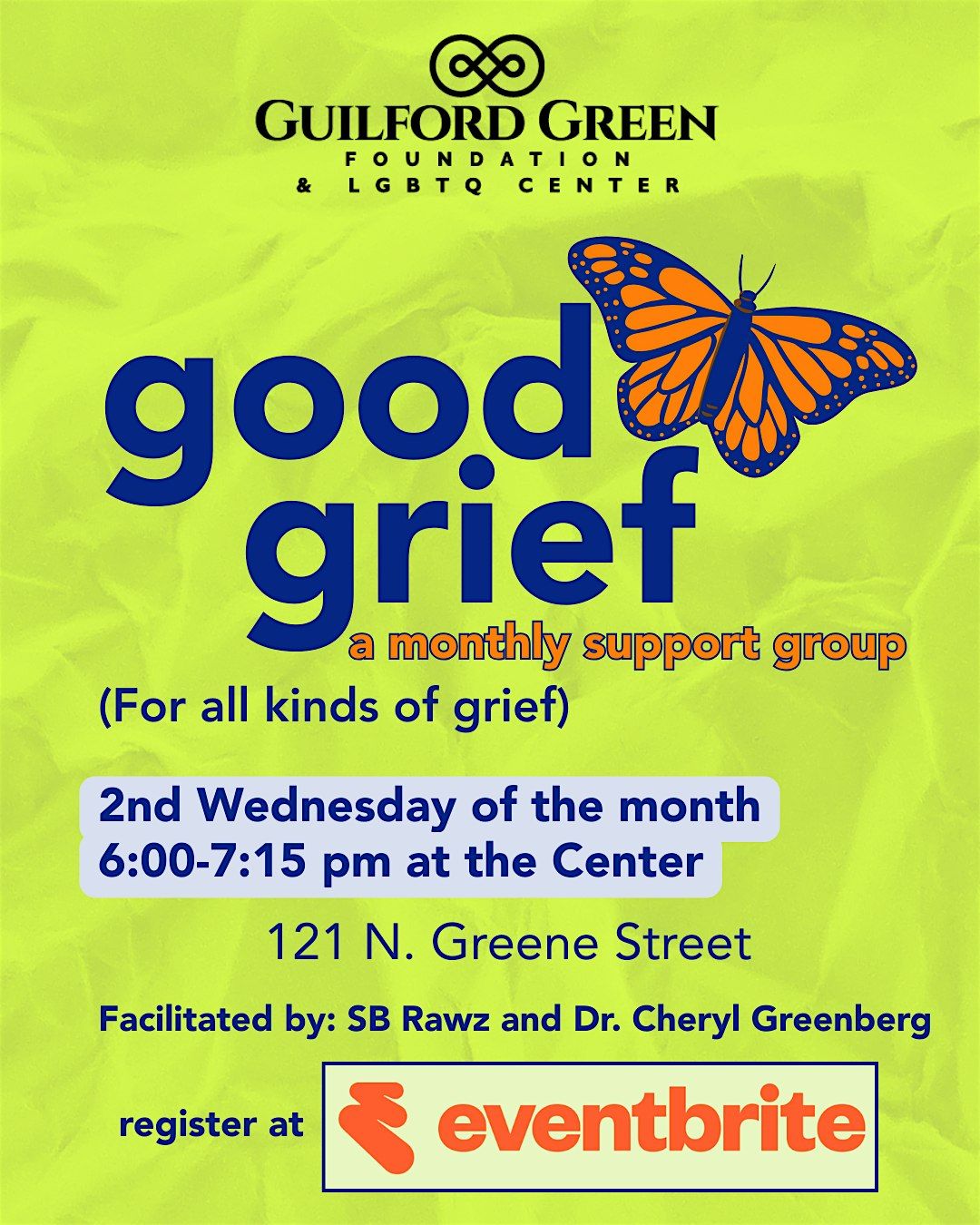 Good Grief Monthly Support Group, Guilford Green Foundation & LGBTQ ...
