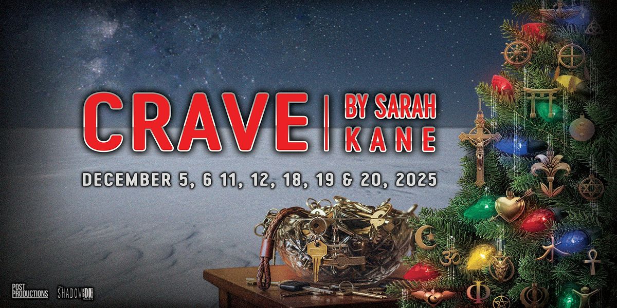Crave by Sarah Kane, 5 December | Event in Windsor | AllEvents
