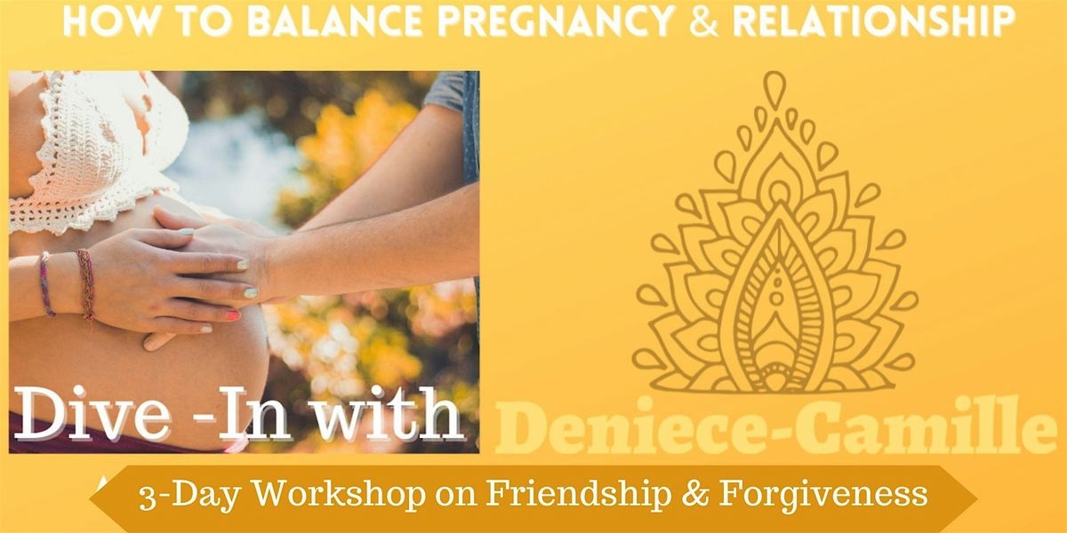 How to balance YOUR Pregnancy & Relationship  - Corpus Christi