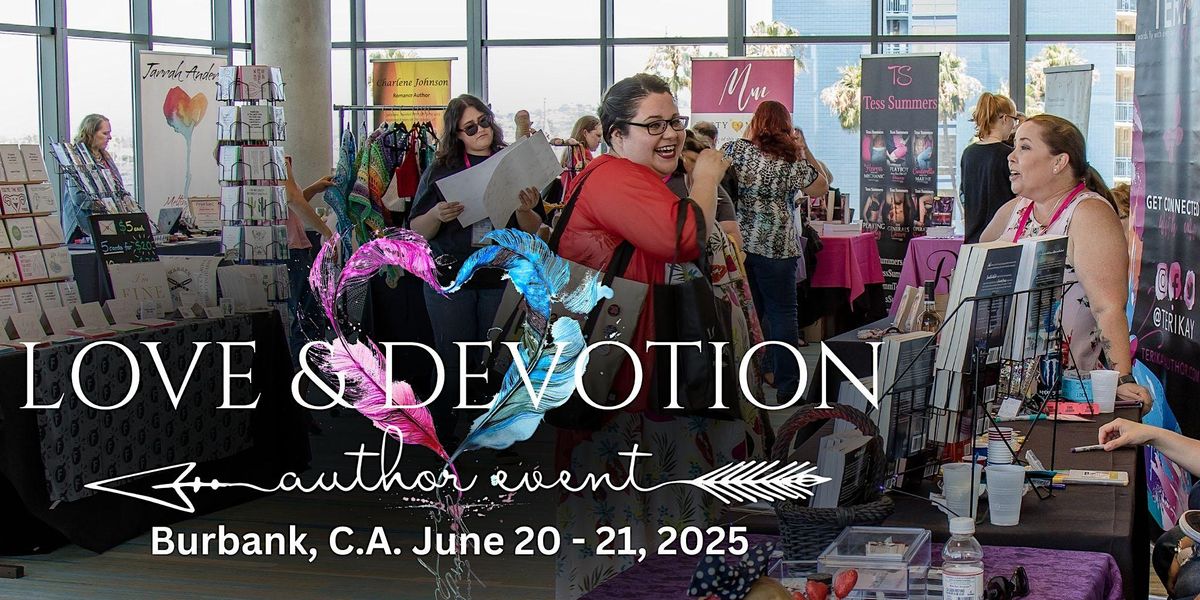 Love & Devotion 2025 Burbank - The 2-Day Con, 20 June | Event in Burbank | AllEvents