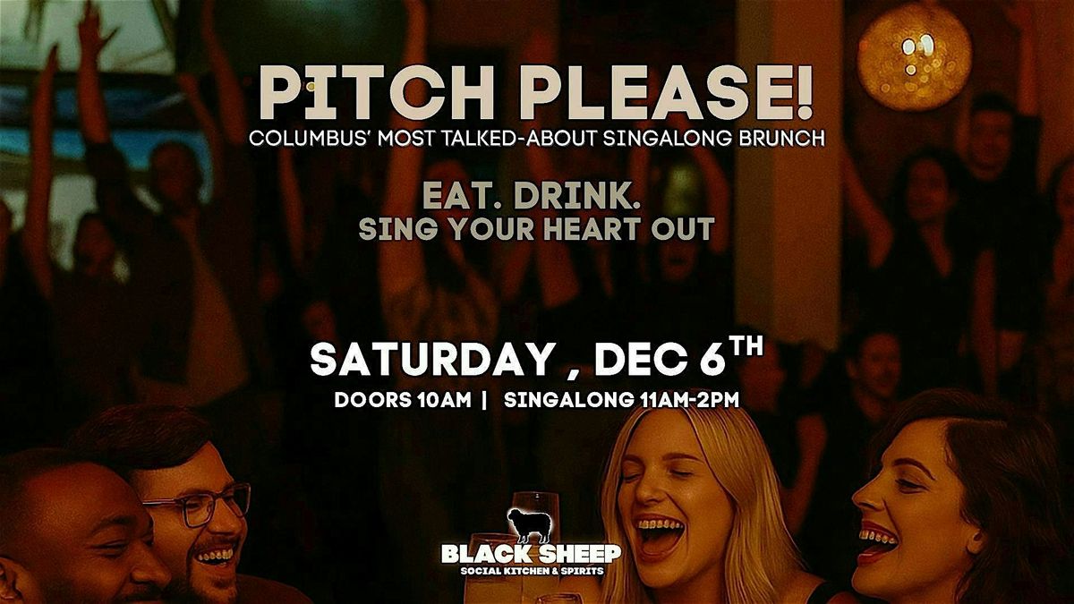 Pitch Please - Sing Along Brunch, 6 December | Event in Columbus | AllEvents