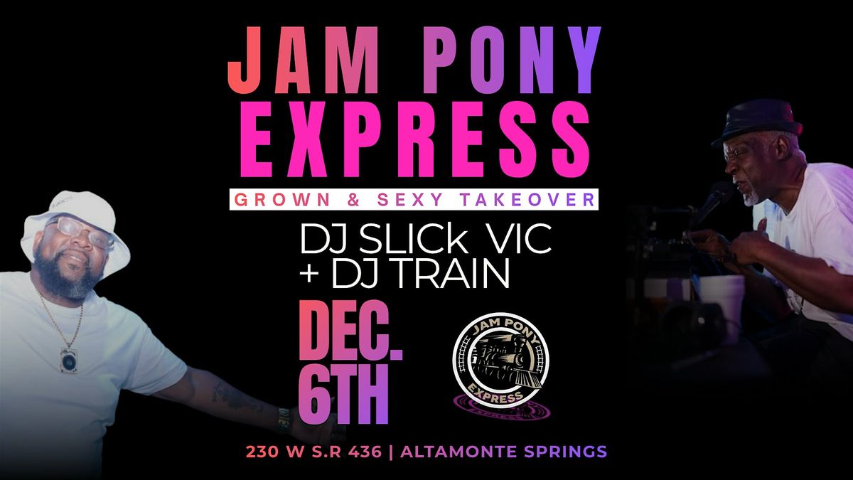 Just In Time for the Holidays |Jam Pony Express DJ's Slick Vic + DJ Train, 6 December | Event in Altamonte Springs