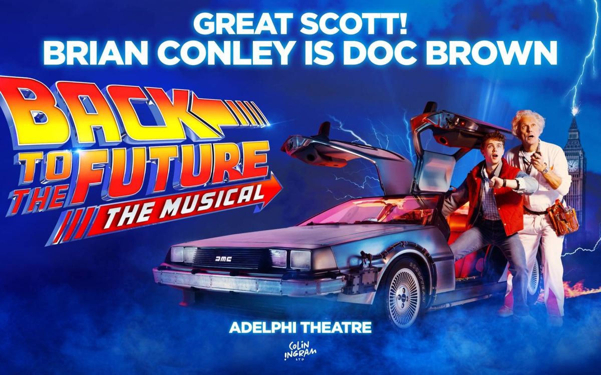 Back To The Future - Theatrical Production, 23 February | Event in Baltimore | AllEvents