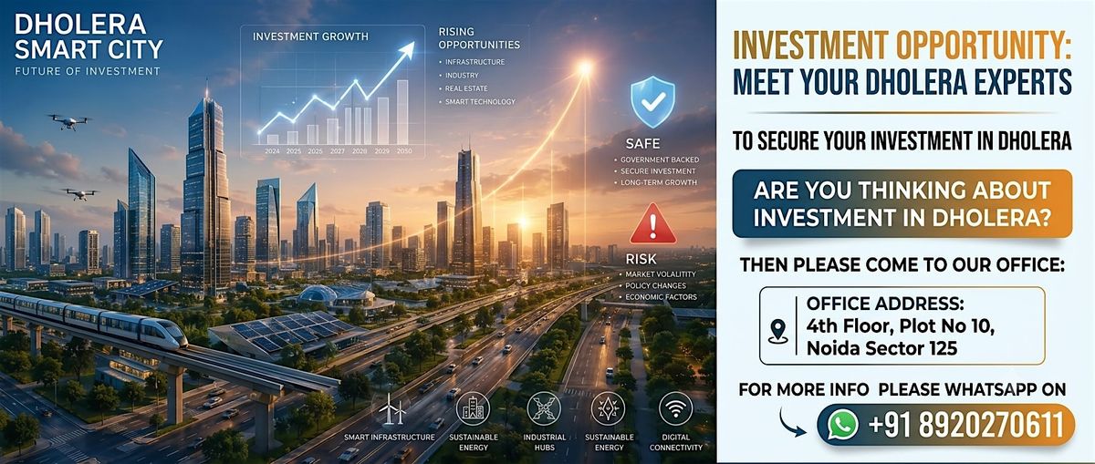 Dholera Smart City: Multiplier Wealth Meet