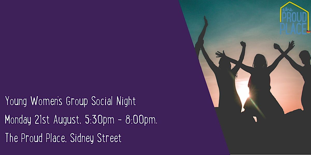 Young Womens Group Social Night, The Proud Place, Manchester, 21 August