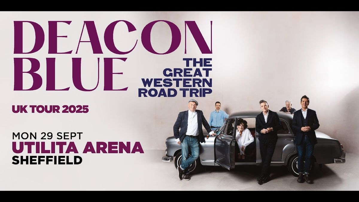 Deacon Blue at Utilita Arena Sheffield | Event in Sheffield | AllEvents