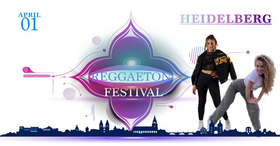 Reggaeton Festival  2023 - Heidelberg, 1 April | Event in Heidelberg | AllEvents.in