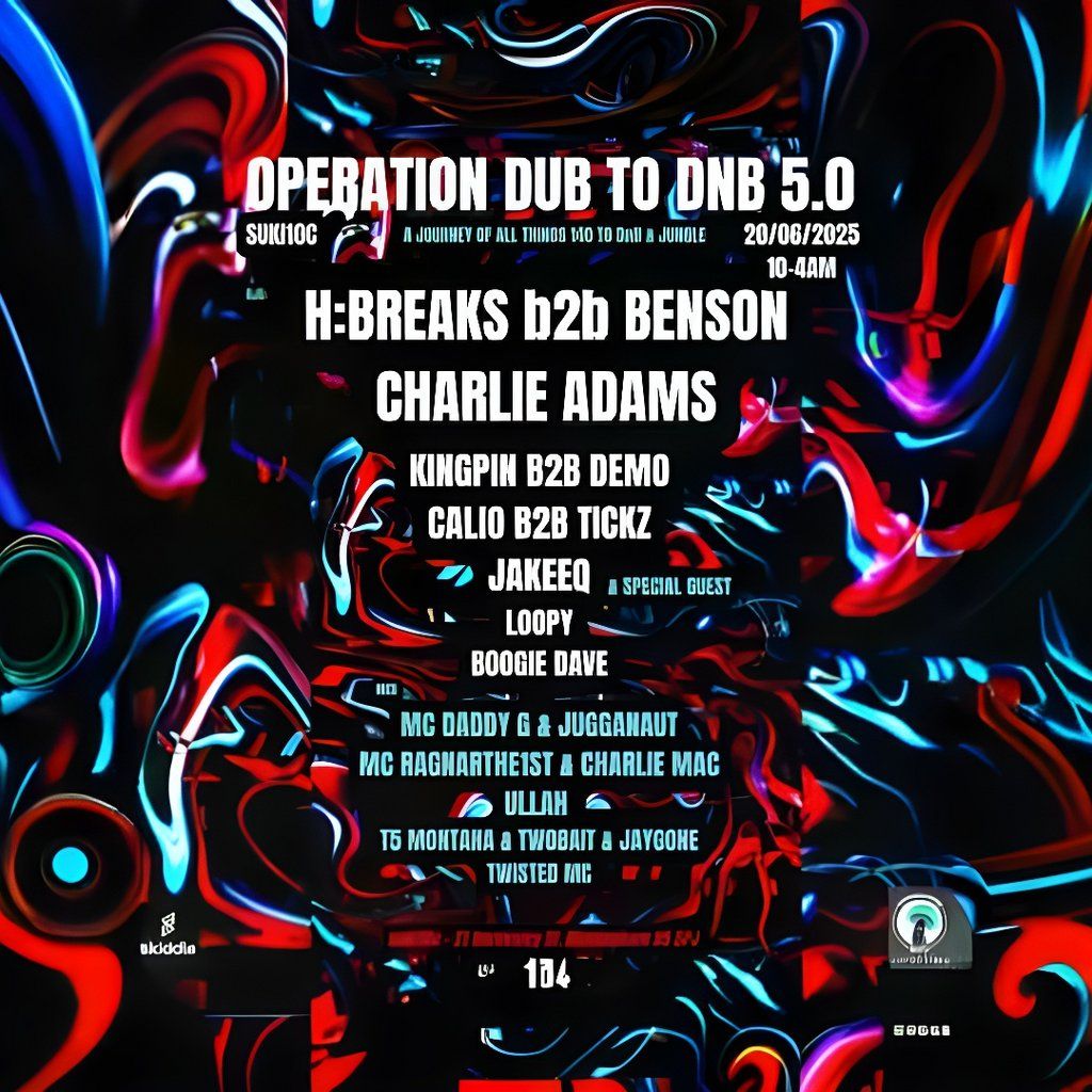 OPERATION DUB TO DnB 5.0 | Event in Birmingham | AllEvents