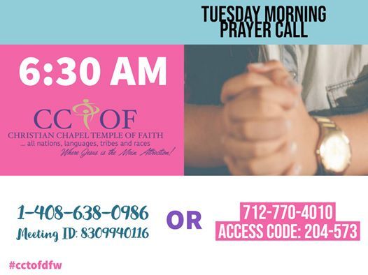 Tuesday Morning Prayer Call At Christian Chapel Temple Of Faith