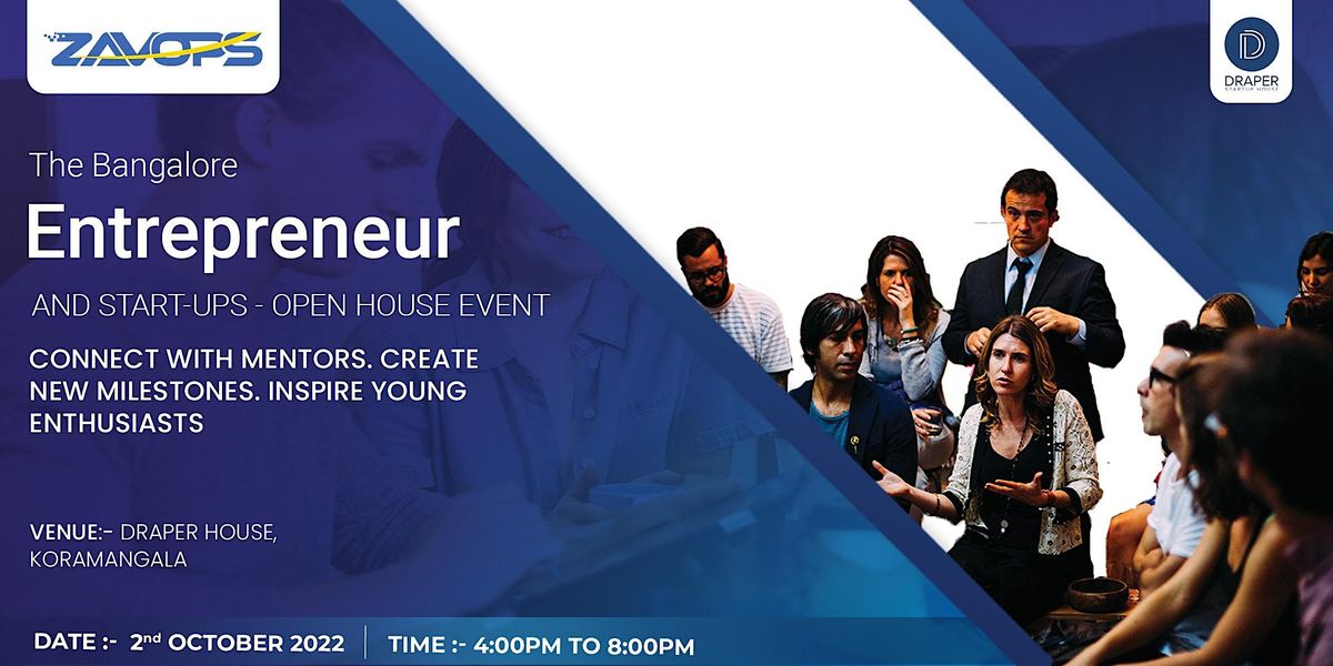 The Bangalore Entrepreneur and Startups Open House Event, Draper