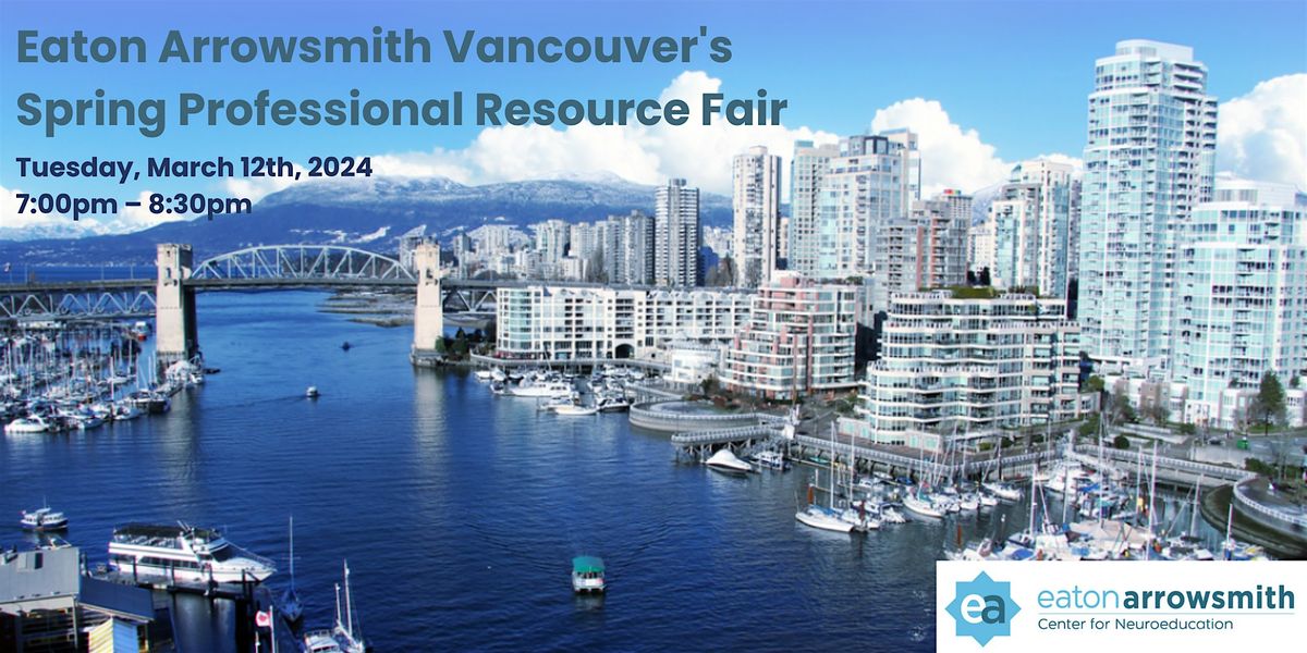 Eaton Arrowsmith Vancouvers Spring Professional Resource Fair, Canadian