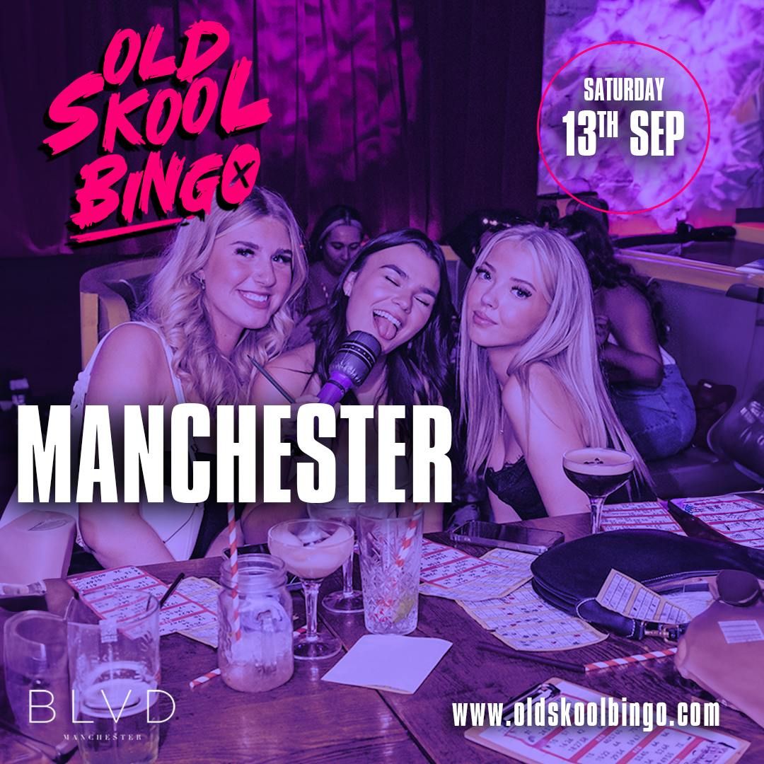 Old Skool Bingo Sat 13th Sep Manchester, 13 September | Event in Manchester | AllEvents