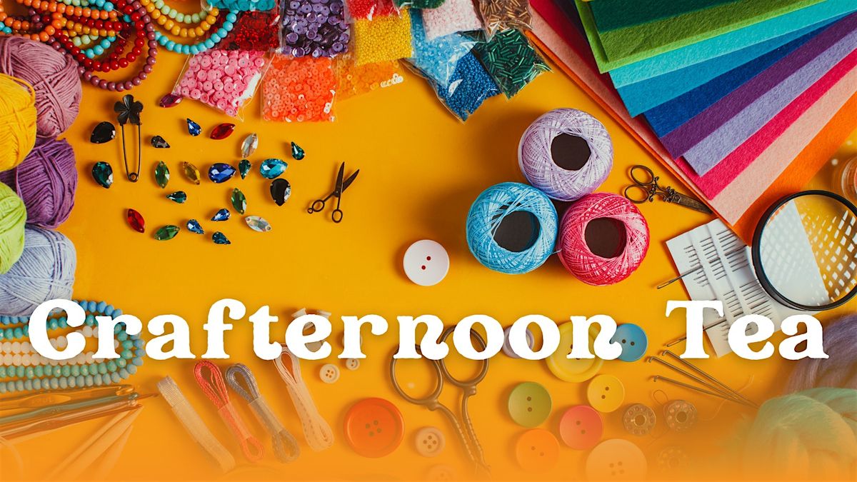 Crafternoon Tea @ Alcester Library (Drop in, no need to book), Alcester ...