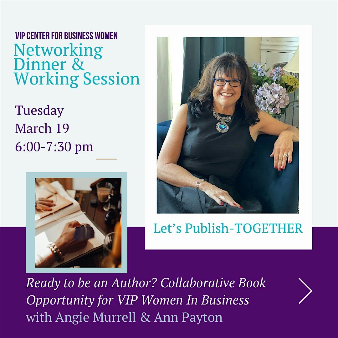 Networking Dinner & Working Session : Let’s Publish - Together, VIP ...