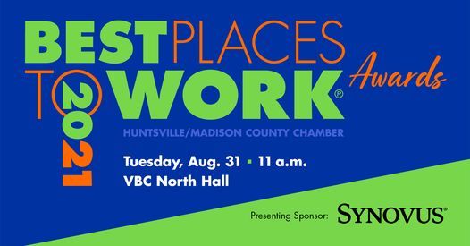 Best Places To Work Awards Von Braun Center Huntsville August 31 2021 Allevents In Previous Von Braun Center Events 2022