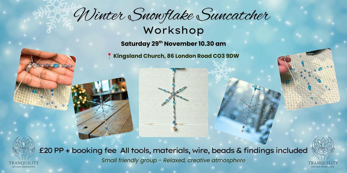 Winter Snowflake Suncatcher Workshop, 29 November | Event in Colchester | AllEvents