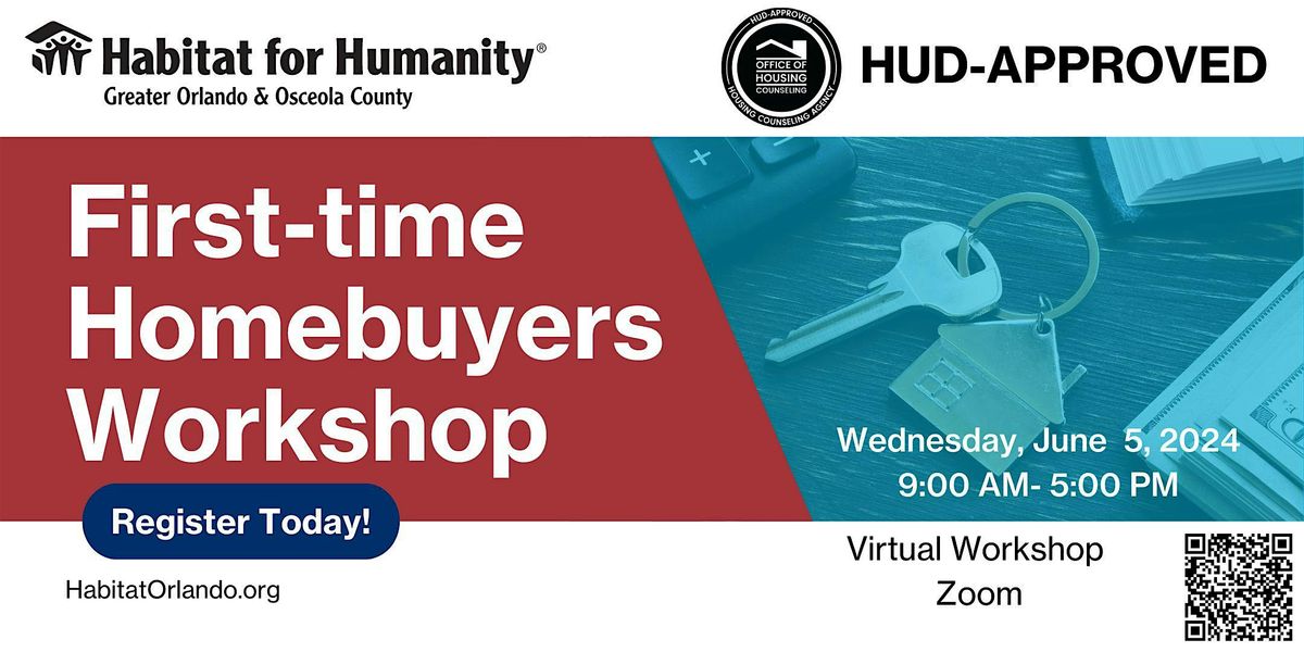 Orange County HUD First Time Homebuyer Workshop (8-Hours), June 5 2024 ...
