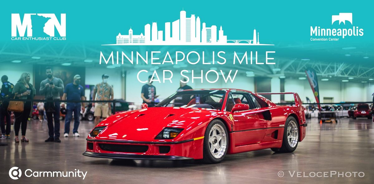 Minneapolis Mile Car Show 2025, Minneapolis Convention Center, August