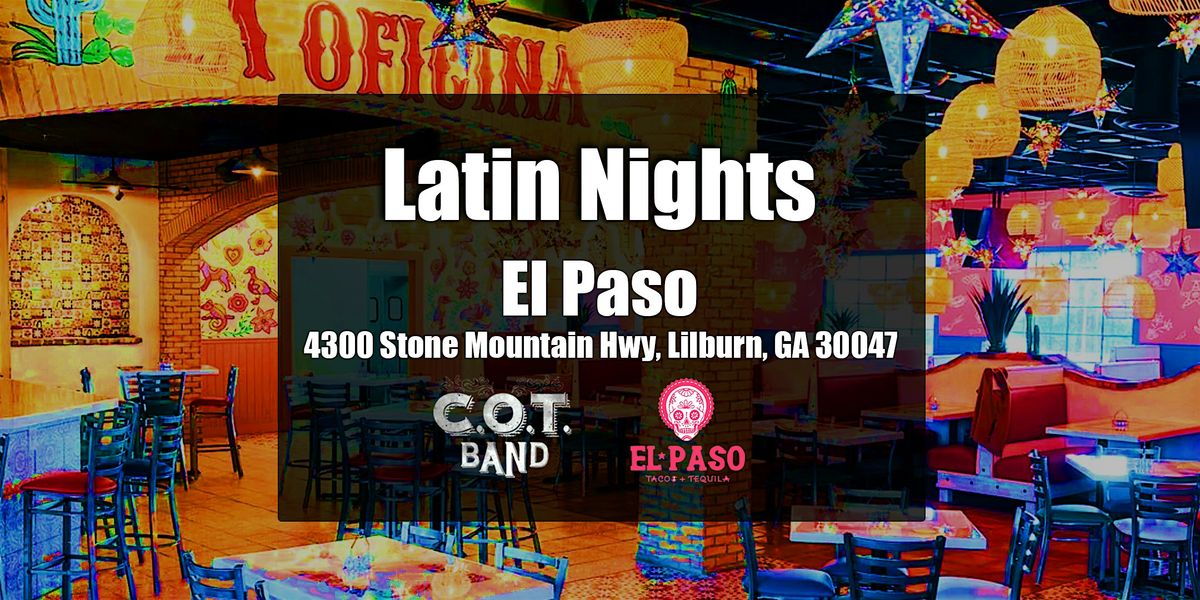 Latin Night – Live Salsa Band @ El Paso Tacos & Tequila | Lilburn, 13 December | Event in Lilburn | AllEvents