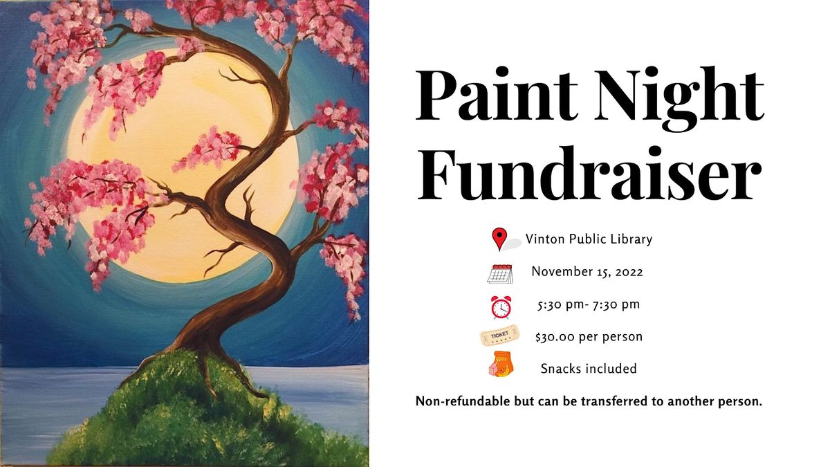 Paint Night Fundraiser, Vinton Library, November 15 2022 AllEvents.in