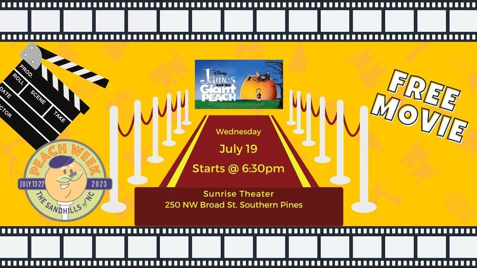 Movie Night James and the Giant Peach, Sunrise Theater, Southern Pines