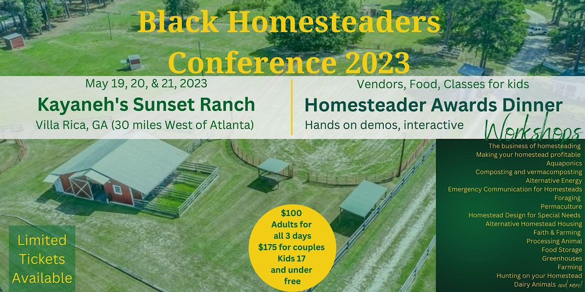 Black Homesteaders & OffGrid Living Conference, North Stockmar Road