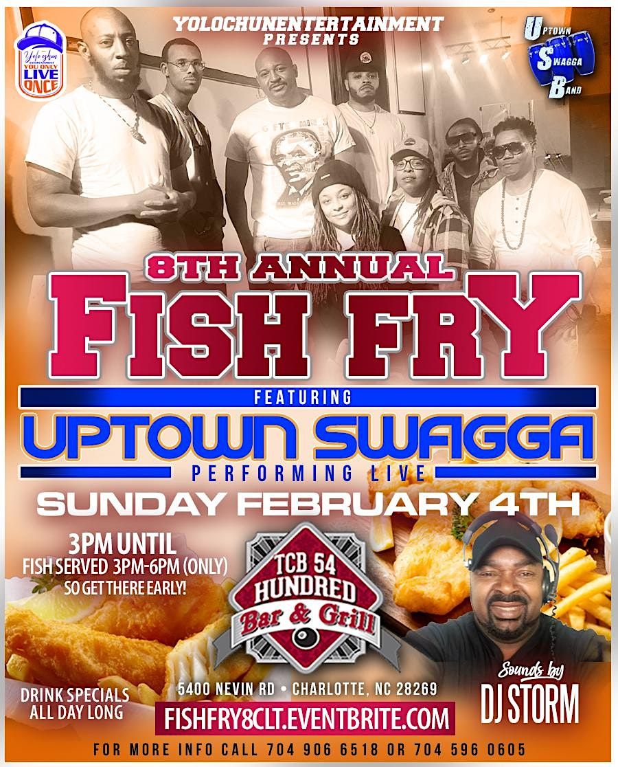 8th Annual Fish Fry, TCB 54 Hundred Bar & Grill, Charlotte, 4 February