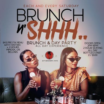 BRUNCH N SHHH, Saturday 2hr open bar brunch and day party,, Katra