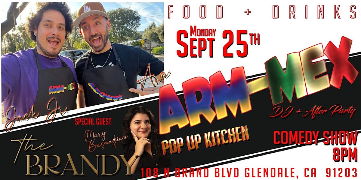 ARMMEX VIP COMEDY EVENT, The Brandy, Glendale, 25 September 2023
