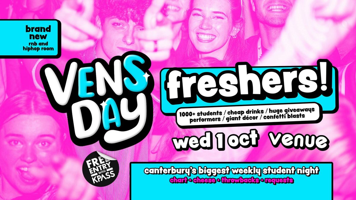 VENSDAY - FRESHERS!, 1 October | Event in Canterbury | AllEvents